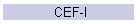 CEF-I